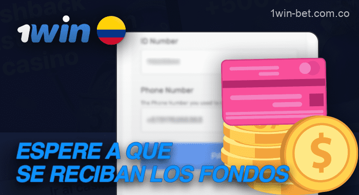 Espere a que los fondos se abonen en su cuenta 1win